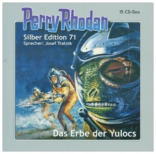 Perry Rhodan Silber Edition 71: Das Erbe der Yulocs, Audio-CD (CD-Audio)