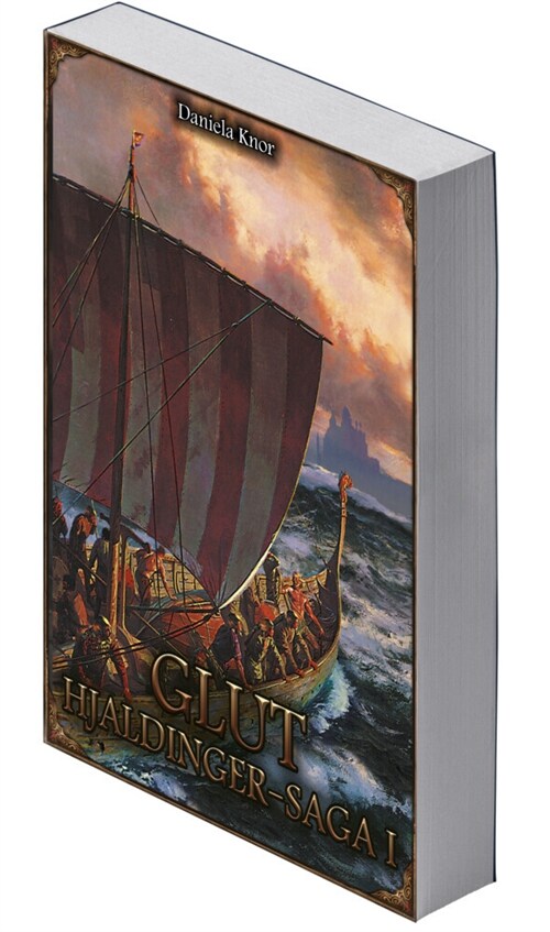 Glut - Hjaldinger Saga I (Neuauflage) (Book)