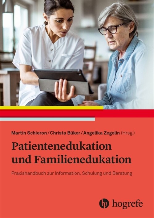 Patientenedukation und Familienedukation (Paperback)