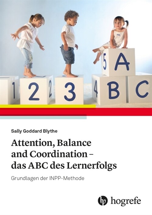 Attention, Balance and Coordination - das ABC des Lernerfolgs (Paperback)