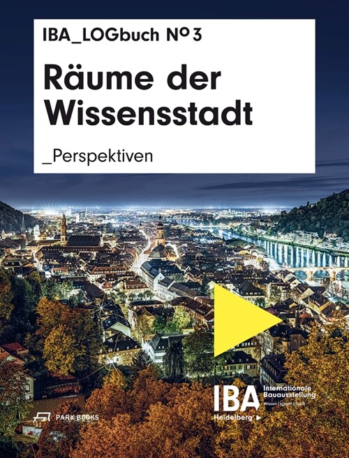 Raume der Wissensstadt (Paperback)