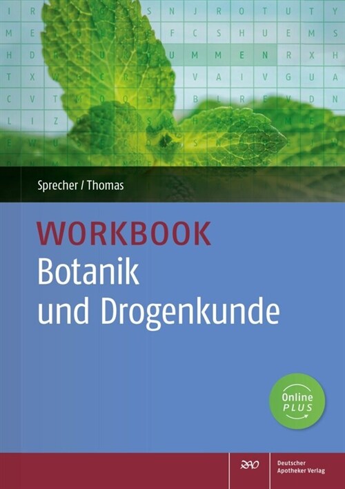 Workbook Botanik und Drogenkunde, m. 1 Buch, m. 1 Beilage (WW)
