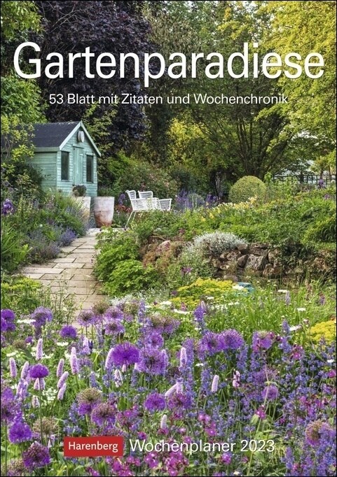 Gartenparadiese Wochenplaner 2023 (Calendar)