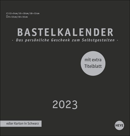 Premium-Bastelkalender schwarz mittel 2023 (Calendar)