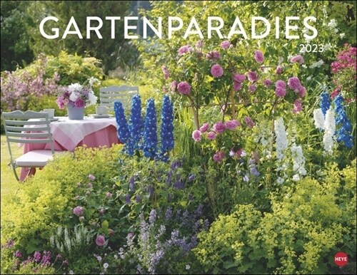 Gartenparadies Posterkalender 2023 (Calendar)