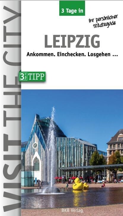 3 Tage in Leipzig (Paperback)