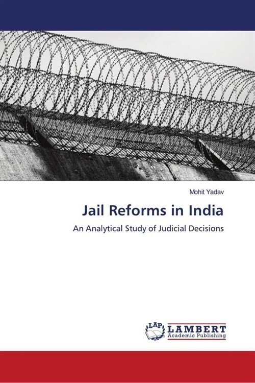 Jail Reforms in India (Paperback)