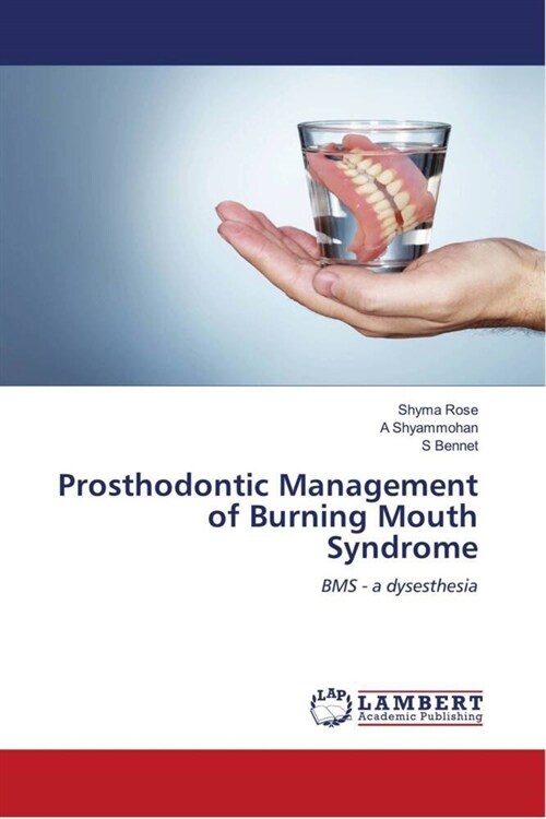 Prosthodontic Management of Burning Mouth Syndrome (Paperback)