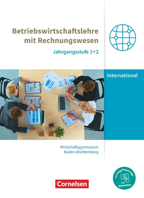 Wirtschaftsgymnasium Baden-Wurttemberg - Profil Internationale Wirtschaft - Neubearbeitung - Jahrgangsstufen 1+2 (Paperback)