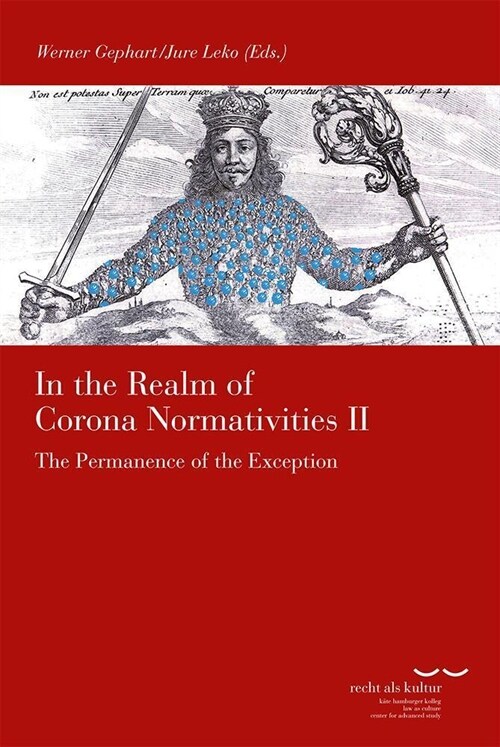 In the Realm of Corona Normativities II: The Permanence of the Exception (Paperback)