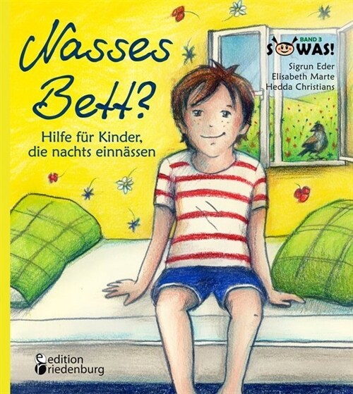 Nasses Bett Hilfe fur Kinder, die nachts einnassen (Paperback)