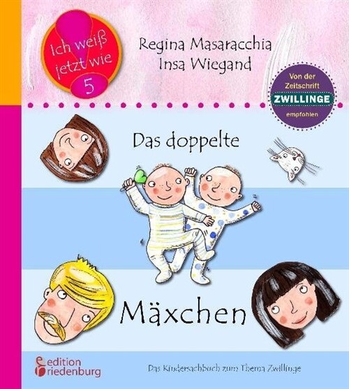Das doppelte Maxchen: Das Kindersachbuch zum Thema Zwillinge (Paperback)