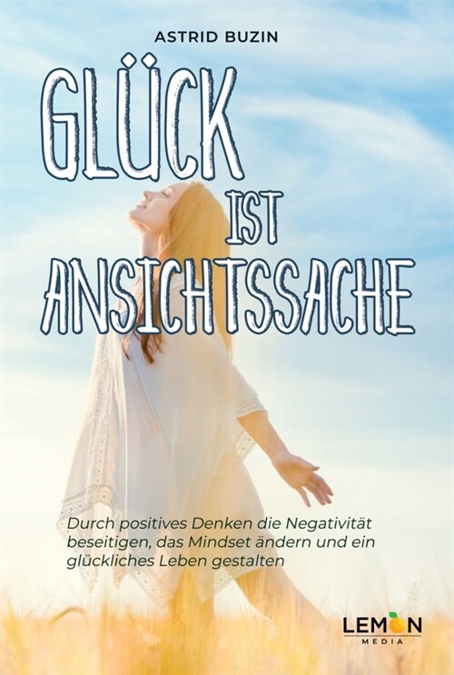 Gluck ist Ansichtssache (Paperback)