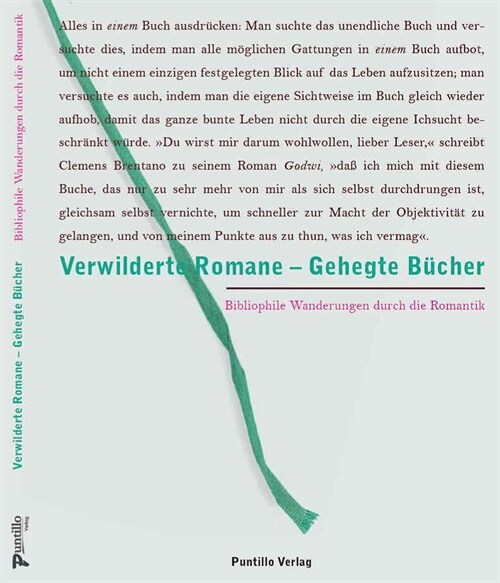 Verwilderte Romane - Gehegte Bucher (Paperback)