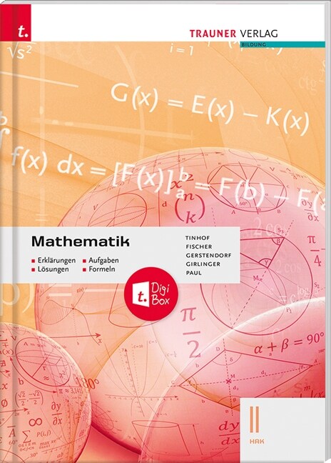 Mathematik II HAK + TRAUNER-DigiBox - Erklarungen, Aufgaben, Losungen, Formeln (Book)