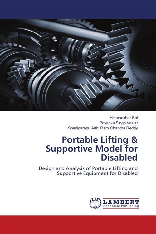 Portable Lifting & Supportive Model for Disabled (Paperback)