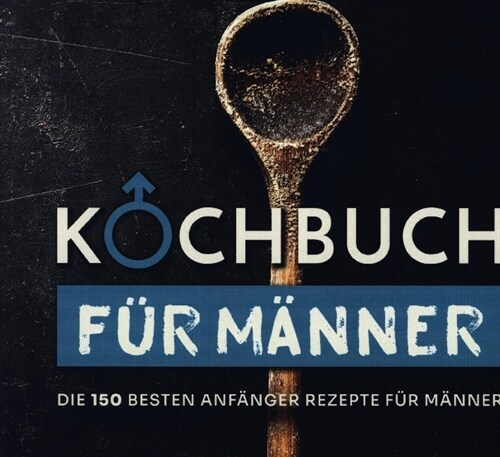 Kochbuch fur Manner (Paperback)