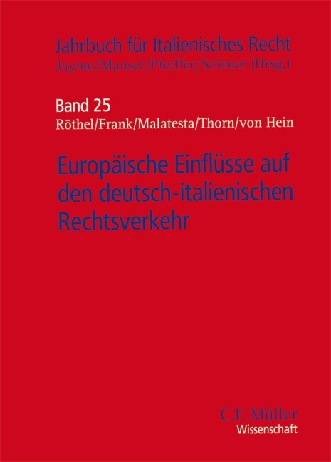 Europaische Einflusse auf den deutsch-italienischen Rechtsverkehr (Paperback)