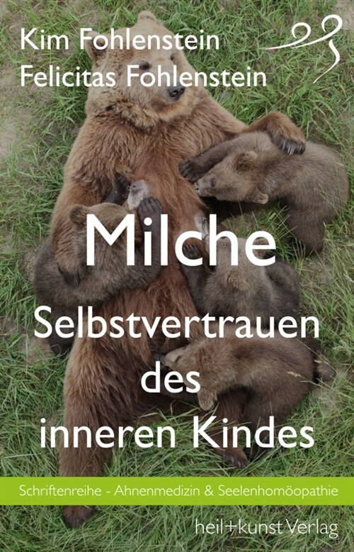 Milche - Selbstvertrauen des inneren Kindes (Paperback)