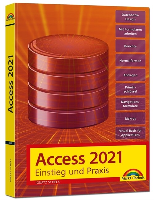 Access 2021 - Einstieg und Praxis (Hardcover)