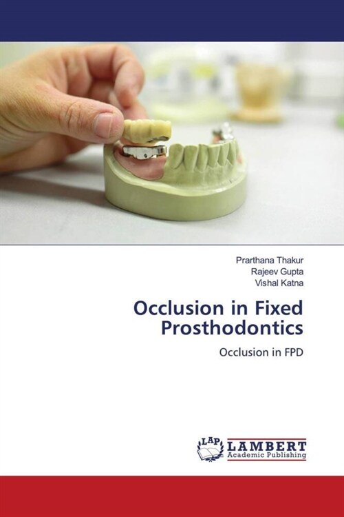 Occlusion in Fixed Prosthodontics (Paperback)