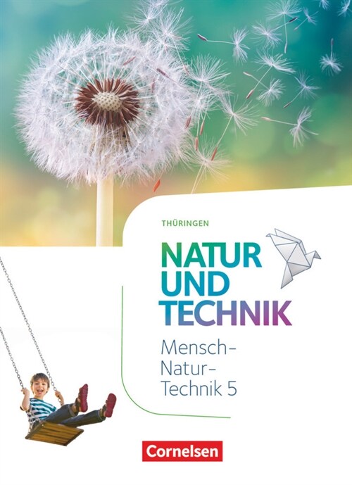 Natur und Technik - Naturwissenschaften: Neubearbeitung - Thuringen 2020 - 5. Schuljahr (Hardcover)