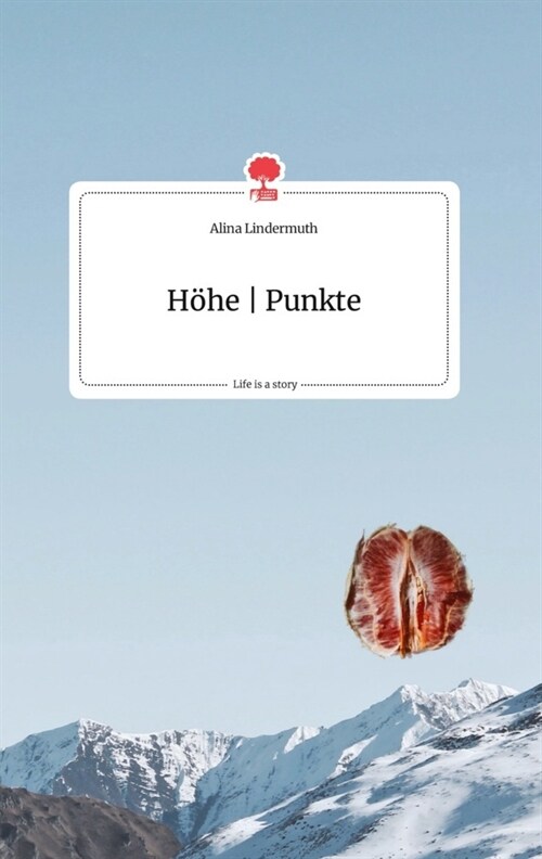 Hohe | Punkte. Life is a Story - story.one (Hardcover)