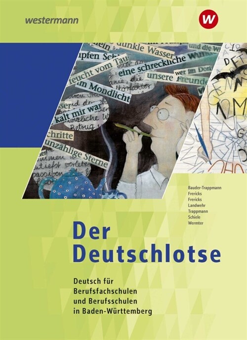 Der Deutschlotse / Der Deutschlotse- Deutsch fur Berufsfachschulen und Berufsschulen in Baden-Wurttemberg (Hardcover)