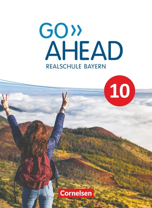 Go Ahead - Realschule Bayern 2017 - 10. Jahrgangsstufe (Hardcover)