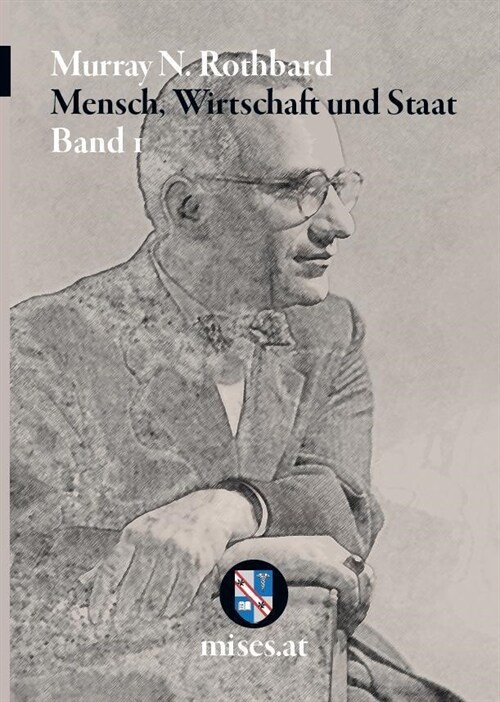 Mensch, Wirtschaft und Staat I, 3 Teile (WW)