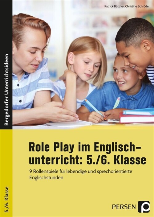 Role Play im Englischunterricht: 5./6. Klasse (Pamphlet)