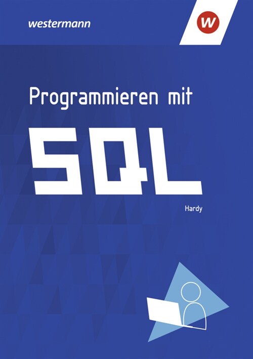 Programmieren mit SQL (Paperback)