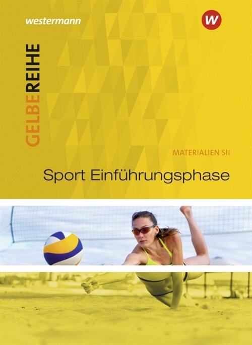 Gelbe Reihe / Sport SII Einfuhrungsphase (Paperback)