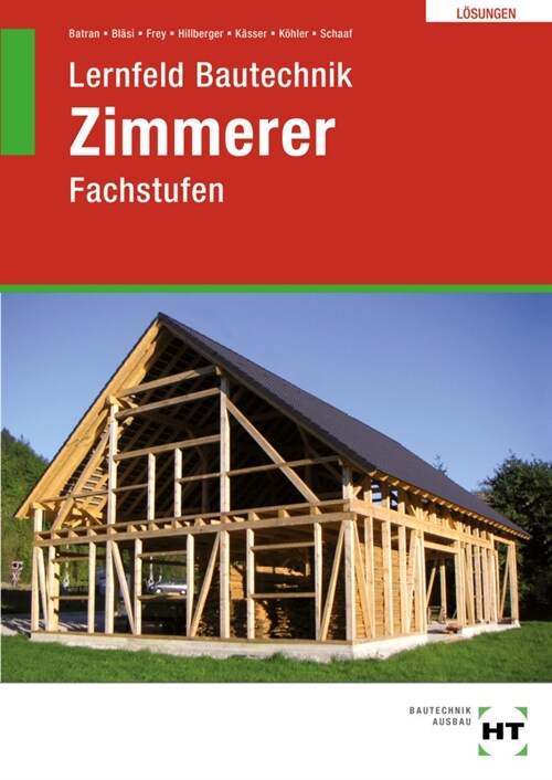 Losungen Lernfeld Bautechnik Zimmerer (Paperback)