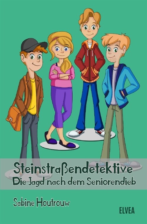 Steinstraßendetektive: Die Jagd nach dem Seniorendieb (Paperback)