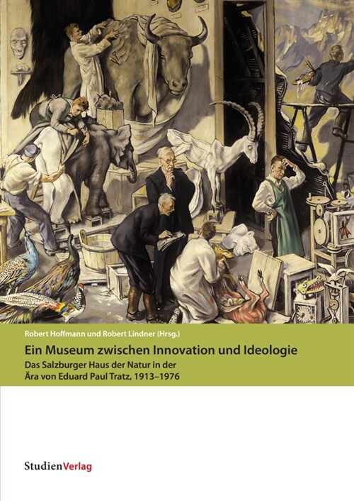 Ein Museum zwischen Innovation und Ideologie (Hardcover)