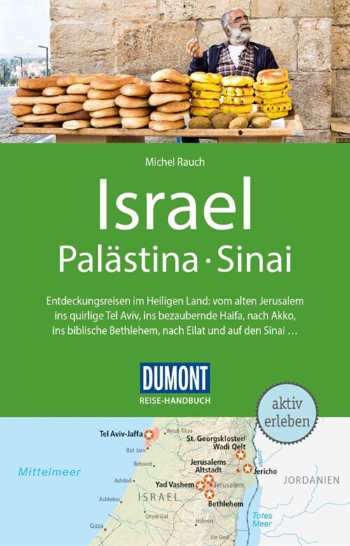 DuMont Reise-Handbuch Reisefuhrer Israel, Palastina, Sinai (Paperback)
