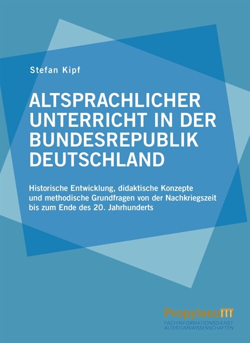 Altsprachlicher Unterricht in der Bundesrepublik Deutschland (Hardcover)