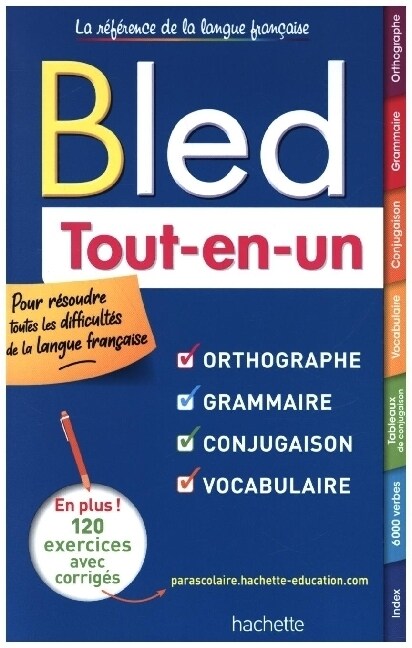 Le Bled - Orthographe, Grammaire, Conjugaison, Vocabulaire (Hardcover)