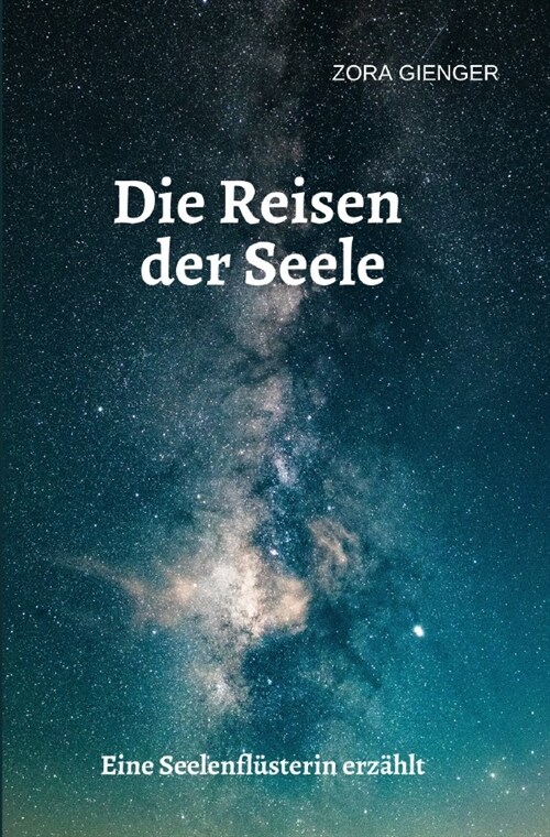 Die Reisen der Seele (Paperback)