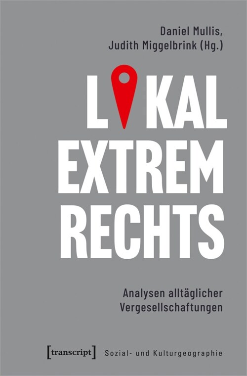 Lokal extrem Rechts (Paperback)