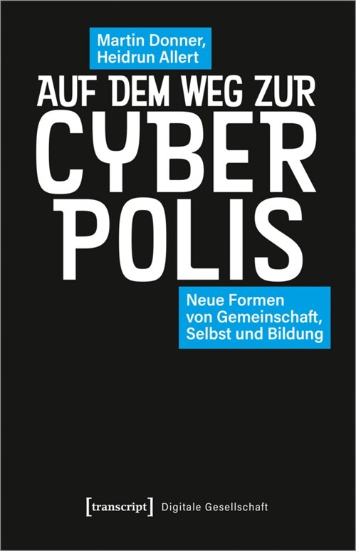 Auf dem Weg zur Cyberpolis (Paperback)