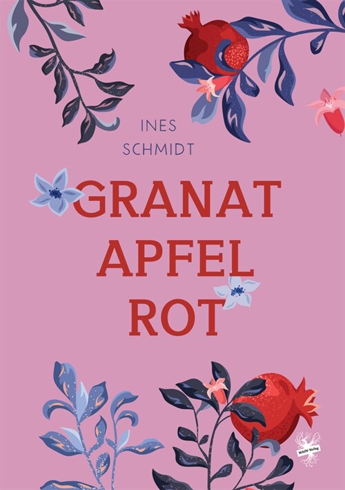 Granatapfelrot (Paperback)