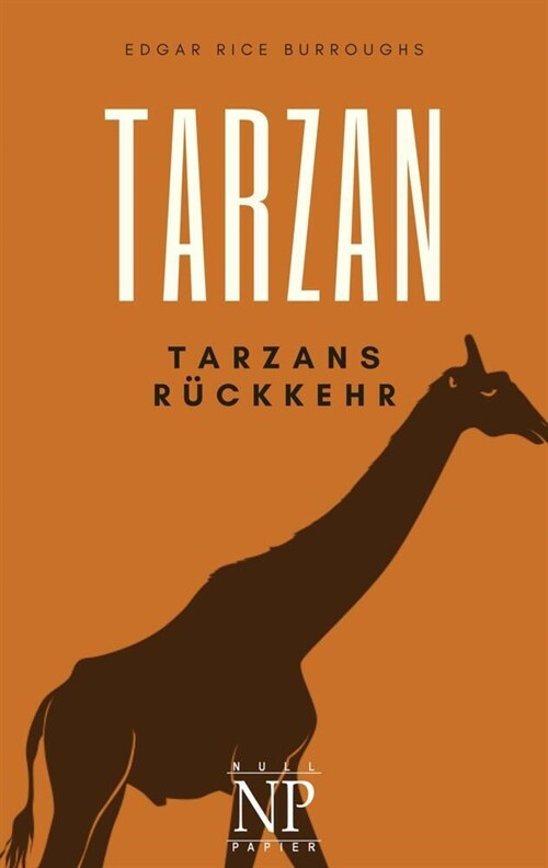 Tarzan - Band 2 - Tarzans Ruckkehr (Paperback)