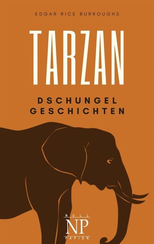 Tarzan - Band 6 - Tarzans Dschungelgeschichten (Paperback)