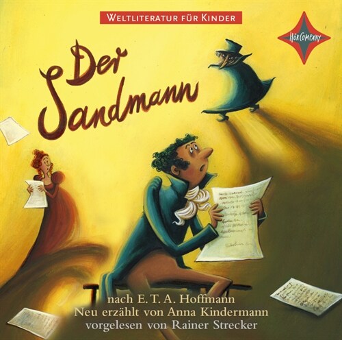 Weltliteratur fur Kinder: Der Sandmann nach E.T.A. Hoffmann, 1 Audio-CD (CD-Audio)