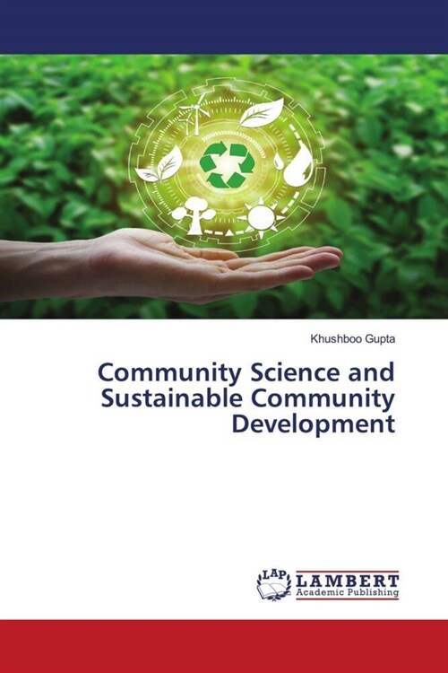 Community Science and Sustainable Community Development (Paperback)