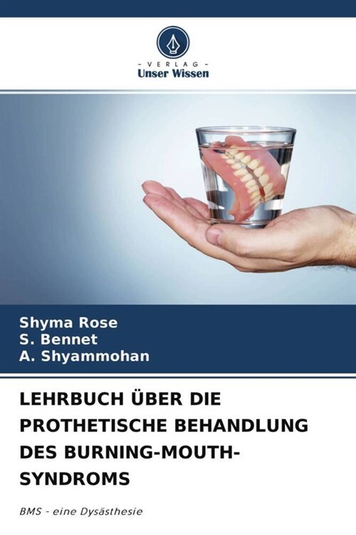 LEHRBUCH UBER DIE PROTHETISCHE BEHANDLUNG DES BURNING-MOUTH-SYNDROMS (Paperback)