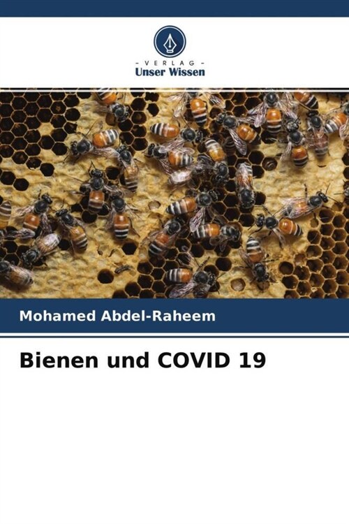 Bienen und COVID 19 (Paperback)