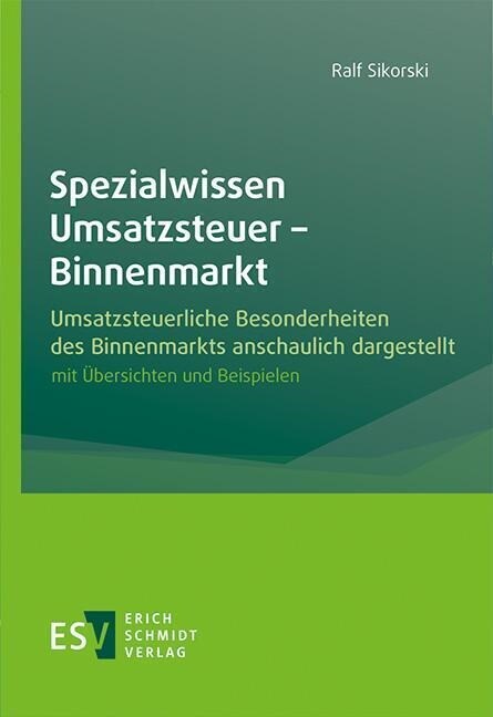 Spezialwissen Umsatzsteuer - Binnenmarkt (Paperback)